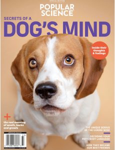 Popular Science Secrets of a Dog’s Mind – June 2023