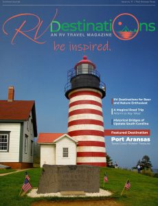 RV Destinations Magazine – Issue 17, Summer Journal 2023
