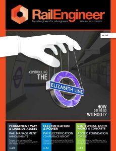 Rail Engineer – Issue 202  May-June 2023