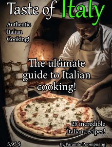 Taste of Italy – The Ultimate Guide to Italian Cooking, 2023