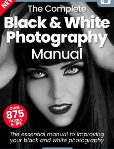 The Complete Black & White Photography Manual – 19th Editio…