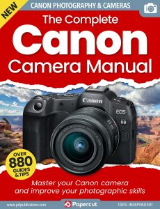 The Complete Canon Camera Manual – 19th Edition 2023