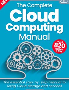 The Complete Cloud Computing Manual – 3rd Edition, 2023