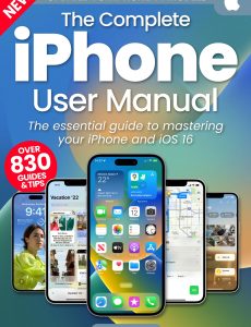 The Complete iPhone & iOS User Manual – 3rd Edition, 2023