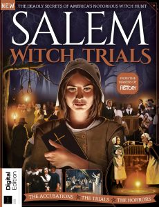 The Salem Witch Trials – 4th Edition 2023