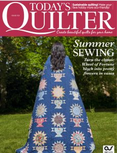 Today’s Quilter – 01 August 2023