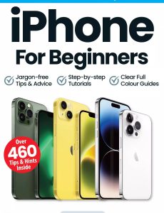 iPhone For Beginners – 15th Edition, 2023