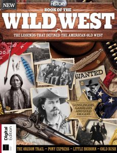 All About History Book of the Wild West – 12th Edition – 2023