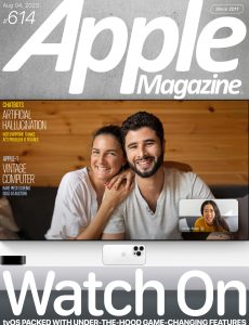 AppleMagazine – Issue 614, August 04, 2023