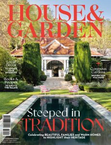 Condé Nast House & Garden South Africa – September 2023