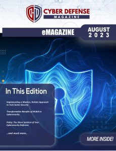 Cyber Defense Magazine – August 2023