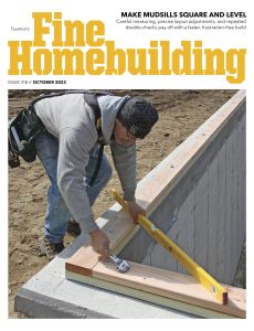 Fine Homebuilding – Issue 318 – October 2023
