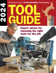 Fine Woodworking – Tool Guide – Winter 2024