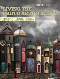 Living The Photo Artistic Life – August 2023