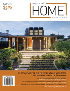 Melbourne Home Design + Living – Issue 34, 2023