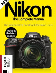 Nikon The Complete Manual – 15th Edition, 2023