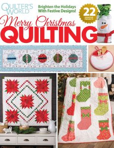 Quilter’s World – Merry Christmas Quilting, 2023