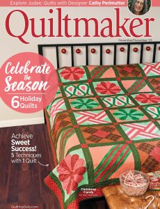 Quiltmaker – November-December 2023