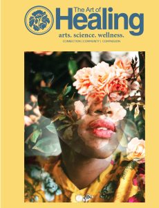 The Art of Healing – Vol 3 Issue 84, 2023