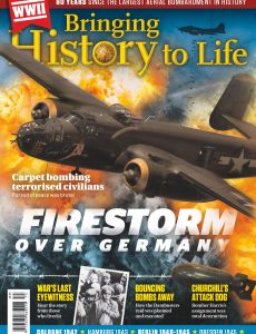 Bringing History to Life – Firestorm Over Germany, 2023