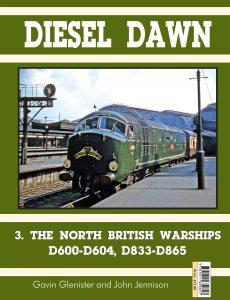 Diesel Dawn Part 3 – North British Warships