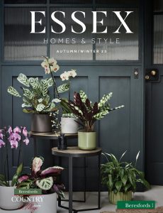 Essex Homes & Style – Autumn-Winter 2023