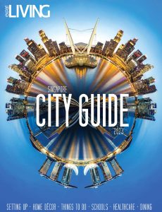 Expat Living City Guide Singapore 2023