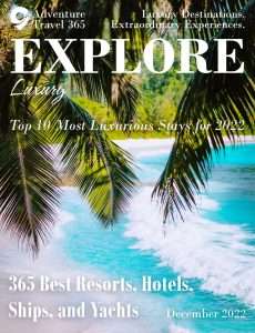 Explore Luxury Magazine December 2022