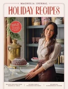 Magnolia Journal – Holiday Recipes, 2023