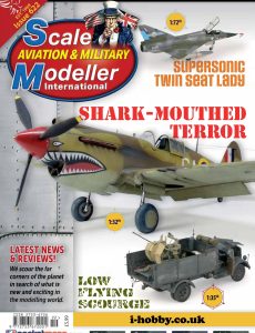 Scale Aviation & Military Modeller International – Issue 62…