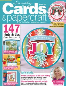 Simply Cards and Papercraft – Issue 249, 2023