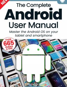The Complete Android User Manual – 19th Edition 2023