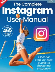 The Complete Instagram User Manual – 7th Edition, 2023