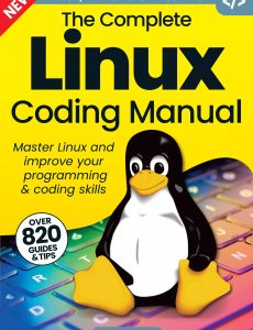 The Complete Linux Coding Manual – 19th Edition, 2023