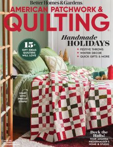 American Patchwork & Quilting – December 2023
