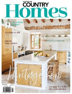 Australian Country Homes – Issue 23, 2023