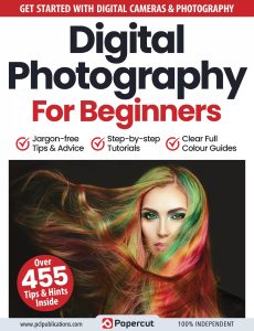 Digital Photography For Beginners – 16th Edition, 2023