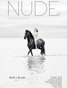 NUDE Magazine – Issue 40 Noir et Blanc 2 Issue October 2023