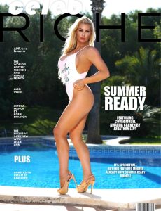 Riche Magazine – Issue 56, April 15, 2018