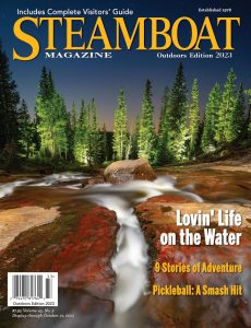 Steamboat Magazine Outdoors Edition 2023
