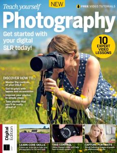 Teach Yourself Photography – 11th Edition 2023