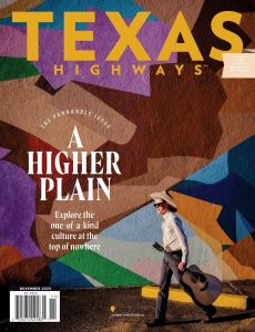 Texas Highways Magazine – November 2023