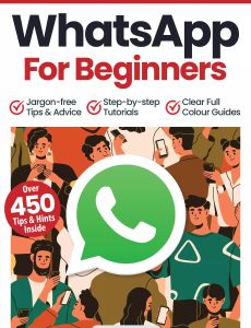 WhatsApp For Beginners – 16th Edition, 2023
