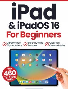 iPad & iPadOS 16 For Beginners – 4th Edition, 2023