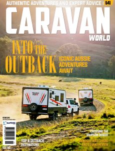 Caravan World – Issue 641, 2023