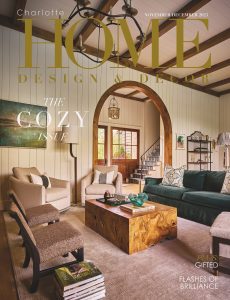 Charlotte Home Design & Decor – November-December 2023