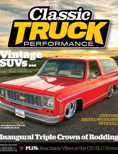 Classic Truck Performance – Volume 4, Issue 40 December 2023