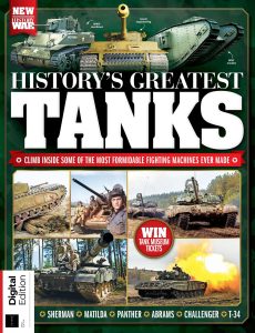 History of War  History’s Greatest Tanks – 1st Edition, 2023