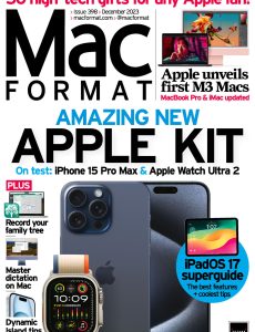 MacFormat UK – Issue 398, December 2023