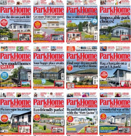 Park Home & Holiday Living – Full Year 2023 Issues Collection